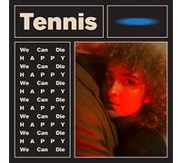Tennis - We Can Die Happy (Mix)