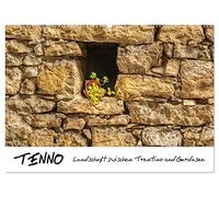 Tenno - Landschaft zwischen Trentino und Gardasee (Wandkalender 2026 DIN A2 quer), CALVENDO Monatskalender: Fasziniert und begeistert vom Dörfchen ... Region bis Sirmione am südlichen Gardasee.