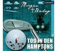 Tennstedt,Joachim - Morgan & Bailey 12: Tod in Den Hamptons