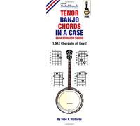 Tenor Banjo Chords In A Case: CGDA Standard Tuning 1,512 Chords In All Keys
