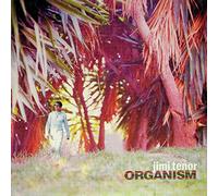Tenor,Jimi - Organism [Import]