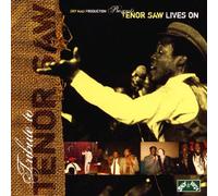 Tenor Saw - Tenor Saw Lives on