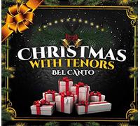 Tenors Bel'Canto & Chernihiv Philharmonic Society - Christmas with Tenors Bel'Canto [Import]