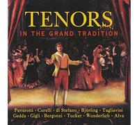 Tenors-in the Grand Tradition - Tenors in The Grand Tradition