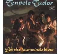 TENPOLE TUDOR - Let The Four Winds Blow [Vinyl Single 7'']