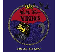 Tenpole Tudor Vikings - 3 Bells in a Row