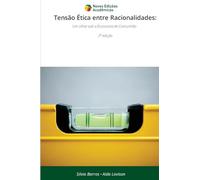 Tensão Ética entre Racionalidades