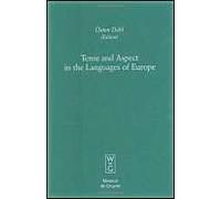 Tense And Aspect In The Languages Of Europe