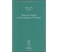 Tense And Aspect In The Languages Of Europe