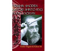 Tenshin ShŌden Katori ShintŌ RyŪ BudŌ KyŌhan