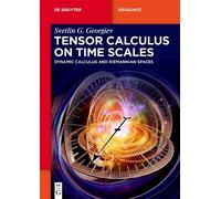 Tensor Calculus on Time Scales: Dynamic Calculus and Riemannian Spaces