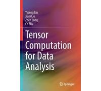 Tensor Computation For Data Analysis