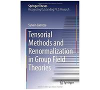 Tensorial Methods And Renormalization In Group Field Theories