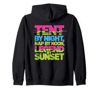 Tent by Night Nap by Noon Legend by Sunset Sweat à Capuche