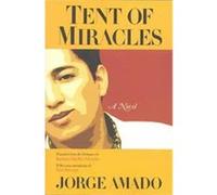 Tent of Miracles, The Americas Series Barbara Shelby, Barbara Shelby Merello, Ilan Stavans, Jorge Amado (Auteur)
