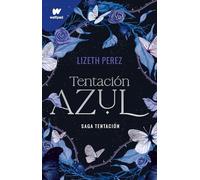 Tentación azul / Blue Temptation