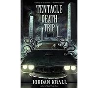Tentacle Death Trip