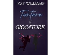 Tentare il Giocatore: Una romance sportiva con un padre single