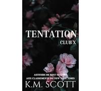 Tentation: Club X #1