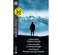 Tentation interdite - La menace aveugle - Rendez-vous avec le passé