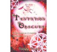 Tentation Obscure Delphine Wysocki (Auteur)