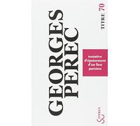 Tentative d'épuisement d'un lieu parisien