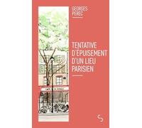 Tentative d'épuisement d'un lieu parisien
