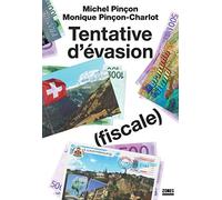Tentative d'évasion (fiscale)