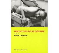 Tentatives de Se Decrire - Boris Lehman - Yellow Now - broché - Beau livre
