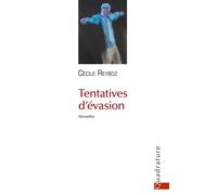 Tentatives D'évasion