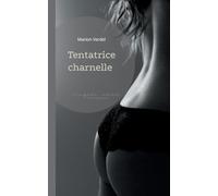 Tentatrice charnelle