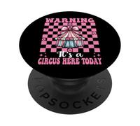 Tente de Carnaval « Warning It's A Circus Here Today » PopSockets PopGrip Adhésif
