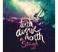 Tenth Avenue North - The Struggle
