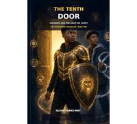 Tenth Door: Solomon and the Light We Carry
