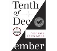 Tenth of December: Stories