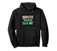 Tenue colorée Breeze Please Tease me Sweat à Capuche