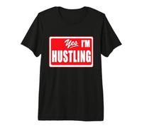 Tenue d'entraînement Yes I'm Hustling Motivation Workout T-Shirt Haut de Gamme