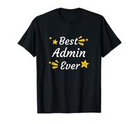 Tenue d'équipe de Bureau Amusante Best Admin Ever T-Shirt