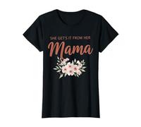 Tenue Florale Assortie « She Gets It from Her Mama » T-Shirt