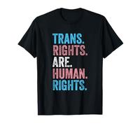 Tenue transgenre LGBTQ Trans Rights Are Human Rights T-Shirt