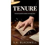 TENURE: A Dark Romance Novel