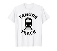 Tenure Track - Professeur Adjoint, Professeur Titulaire, drôle T-Shirt