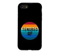 Tenured AF - Funny Teacher Tenure, Professeur agrégé Coque pour iPhone SE (2020) / 7/8