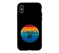 Tenured AF - Funny Teacher Tenure, Professeur agrégé Coque pour iPhone X/XS
