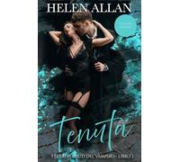 Tenuta: I Diari Perduti Del Vampiro - Libro 3