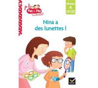 Téo et Nina CP CE1 Niveau 4 - Nina a des lunettes ! – Hatier