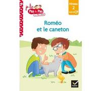 Téo et Nina CP Niveau 2 - Le caneton de Téo et Nina Marie-Hélène Van Tilbeurgh (Auteur), Isabelle Chavigny (Auteur)