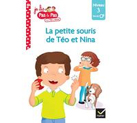 Téo et Nina – Fin de CP Niveau 3 – La petite souris de Téo et Nina – Hatier