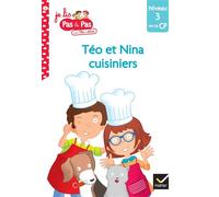 Téo et Nina – Fin de CP Niveau 3 : Téo et Nina cuisiniers – Hatier