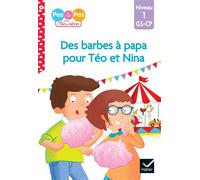 Téo et Nina GS-CP niveau 1 – Des barbes à papa pour Téo et Nina – Hatier